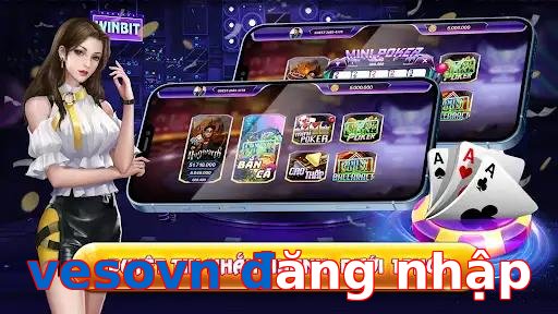 vesovn đăng nhập
