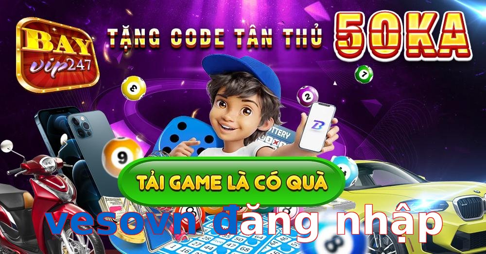 vesovn đăng nhập