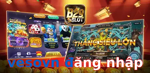 vesovn đăng nhập