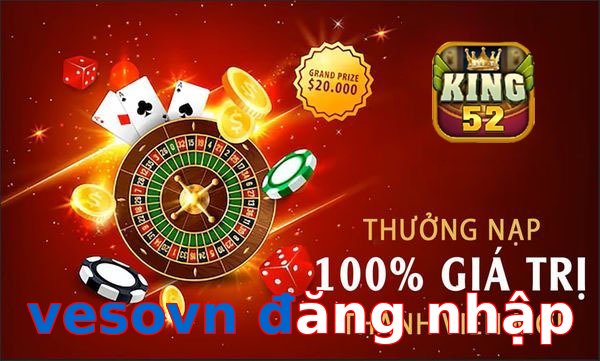 vesovn đăng nhập